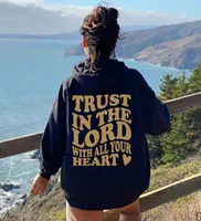 Womens Hoodies Sweatshirts Trust in the Lord with all your heart Hoodie religious Women Long Sleeve jumper christian Hoody 230329