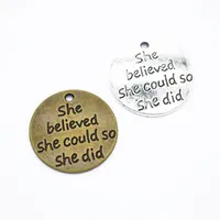 200pcs lot Rould Engraved metal letters charms she believed she could so she did 23mm diameter267l