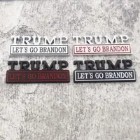 Trump Car Sticker Party Favor Let’s Go Brandon Zinc aleación Tailgate Trim Bodge Body Fool Board Banner
