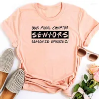 T-shirts féminins Classe senior de 2022 Tshirt Friends Inspired Shirt Graduation Gift for Hes Tops Summer Graduate P Fashion