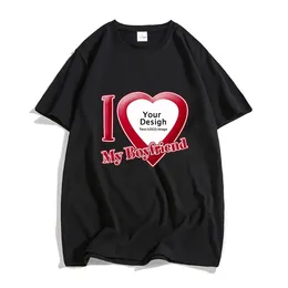 DIY kocham mój chłopak dziewczyna T-shirt 100% bawełniany koszulka z krótkim rękawem dostosuj hurtową kroplę męskie/kobiety 240102