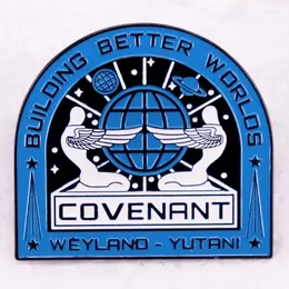 Broschen Building Better Worlds Weyland Yutanis Covenant Emaille Pin Classic Movie Alien Logo Brosche Fans Geschenk Schmuck