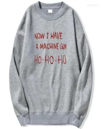 Men039s Hoodies Now I Have A Machine Gun Hoodie Sweatshirts Sweatshirt Rundhalsausschnitt Frühling Herbst Pullover Pullover Tracksu5465424