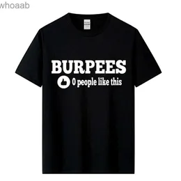 Herr t-shirts nya herrar snygga burpees noll människor som denna crossfit t shirts män bomull o nack toppar kroppsbyggande kort ärm t-shirt 240130