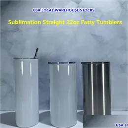 Tumblers Usa Stocks Sublimation 22Oz Straight Fatty Stainless Steel Double Wall Insated Vacuum Blanks White Skinny Water Bottles Diy Dhn6W