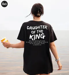 Dauthter of the King back print Oversized TShirt Christian Based Loose Tee Inspiring Women Casual cotton Aesthetic Top 240118