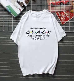 Black Lives Matter Mens Tshirt 친구 정의 T 셔츠 2020 Summer Streetwear Camisetas 최고 품질면 면화 유니즈 Tshirt4756339