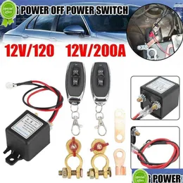 Outras peças de automóvel Novo 12V 120A 200A Interruptor de bateria Relé Remoto Sem Fio Isolador Controle Desconectado Corte C1J3 Drop Delivery Automob Dh7Lt