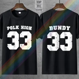 T-shirt Polk High #33 T-shirt Al Bundy Married with Tee Bambini Divertente No Maam T-shirt per uomo Donna Bambino Taglia USA