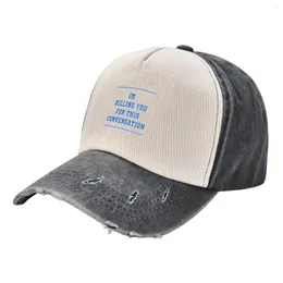 Бейсбольные кепки «Я выставлю вам счет за этот разговор» Бейсбольная кепка из пенопласта Летняя мужская женская шляпа