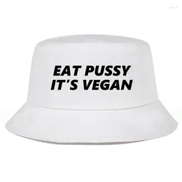 Berets Eat Pussy Its Vegan Cotton Bucket Hats Men Women Hip Hop Reversible Sun Hat Chapeau Girl Fisherman Caps Boy