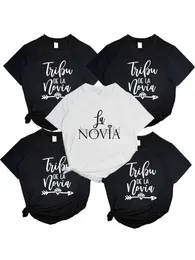 T-shirt da donna Donna La Novia Iscrizione spagnola Squadra Sposa T-shirt da matrimonio femminile T-shirt da addio al celibato T45 240323