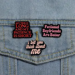 Funny Phrase Enamel Pins Fictional Boyfriends Are Better Brooches I Bet You Think About Me Words Lapel Badge Jewelry for Lovers