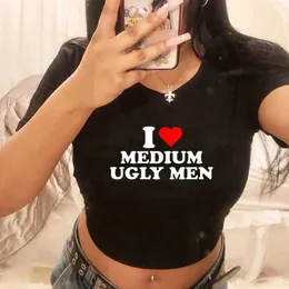 2000er Jahre Grunge Damen Kleidung Harajuku I Love Medium Ugly Men Lustige T-Shirts Damen Sexy Party Baby T-Shirt Y2k Cropped Tops O Neck 240320