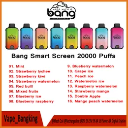 원래 Bang 20000 퍼프 20K 스마트 스크린 일회용 vape 펜 뱅 바페 듀얼 메쉬 코일 충전식 vaper 28ml 사전 채워진 e-liquid 16 맛 0/2/3/5%