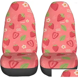 Car Seat Covers Ers Set 2Pcs Cute Stberries Front Seats Vehicle Enterior Protector Suitable Fits Most Truck Drop Delivery Automobiles Otdxr