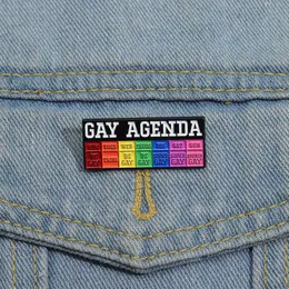 Stolz LGBT Emaille Pins Custom GAY AGENDA Love Me Broschen Revers Abzeichen Regenbogen Schmuck Geschenk für Freunde