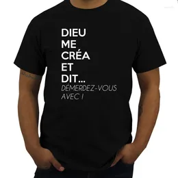 القمصان thirts رجال الفكاهة Femme Dieu Me Crea Crea Standard T-Shirt Massion Fashion Tee Tops Cotton Tops