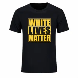White Lives Matter Black Lives Matter Funny T-shirts fajne wzory koszulki graficzne 100% Cott Camisas Summer Men T-shirt t-shirt K4mj#