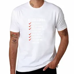 Ny Rick Astley - Never GNA Ge dig upp T -shirt Ny editi t -shirt överdimensionerad t -shirt anpassad t skjortor vanliga skjortor män u6w0#