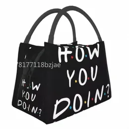 friends Tv Show How You Doin Portable Lunch Boxes Women Leakproof Funny Quote Cooler Thermal Food Insulated Lunch Bag Travel 73r4#