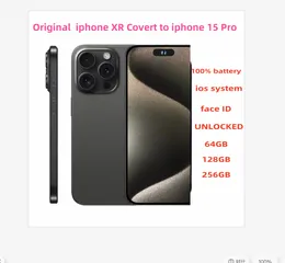 Original Unlocked iphone XR Covert to iphone 15 Pro Cellphone with 15 pro Camera appearance 3G RAM 64GB 128GB 256GB ROM Mobilephone
