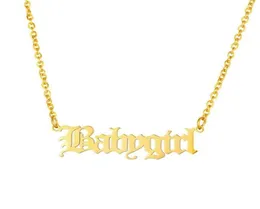 Malutka dziewczyna Choker łańcucha ze stali nierdzewnej Babygirl Charm Naszyjnik Wisiant Złota wypełniona Kolye Friends Gift Biżuterii 6219945