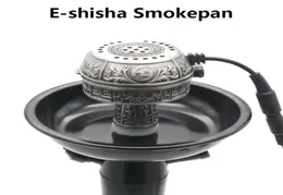 Multifunktionell metall Eshisha Smokepan Electronic Tobacco Bowl Ceroamic Chower för stor storlek för Hookah Sheesha Chicha Narguile AC6928911