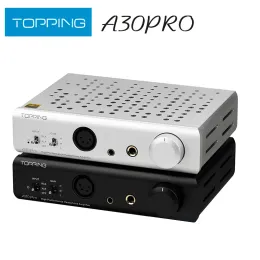 Amplifiers TOPPING A30Pro Headphone Amplifier XLR/4.4mm/6.35mm Output Balanced Input A30 PRO HiRes Amplifier Great Companion of D30 Pro