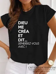 Koszulka kobiet France Letter Dieu Me Cra et dit dmerdez-vous avec graficzna koszulka Y2K harajuku czarny różowy czerwony topy D240507