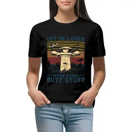 Women's Polos Get In Loser We're Doing BuStuff Vintage Retro Gift T-shirt Kawaii Clothes Funny T Shirts For Women