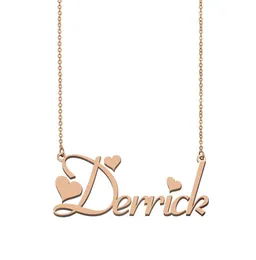 Derrick Name Necklace Cioncant for Women Girls Birthday Gift Nome personalizzato Nome Cambia Friends Gioielli 18K Gold Plorato inossidabile S3442370