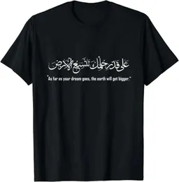 Men's T-Shirts Mens Camissetas Mahmoud Dahl Arabic Calligraphy Quotation T-shirt graphic T-shirt Harajuku Gothic Top Gothic T240510