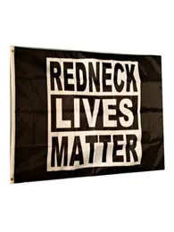 Redneck Lives Matter Flag Livid Color UV Fade Resistant Double Stitched Decoration Banner 90x150cm Digital Print Whole8962148