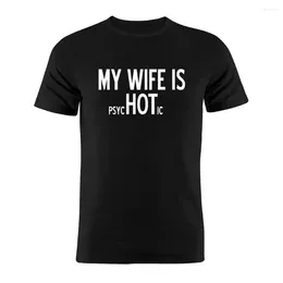 Magliette da uomo camicia unisex pura cotone mia moglie è regalo psycic divertente scherzo