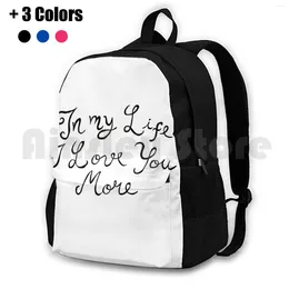 Backpack In Life I Love You More Outdoor Yürüyüşü Su Geçirmez Kamp Seyahat Şarkı Sözleri Müzik Müzisyen Bando