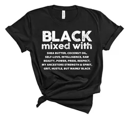 Women039s T -Shirt 2021 Schwarze Frauen gemischt mit Hemd Melanin Pride Tees BLM Girl Magic Shirts Tumblr Tops3648217