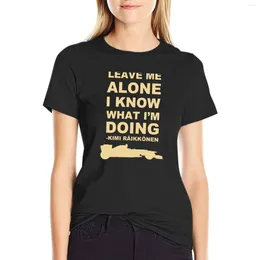 Women's Polos Leave Me Alone I Know What Im Doing Merch T-Shirt Tees Top Women