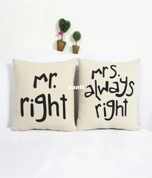 Popolare divertente Mr Right Mrs Al Ways Right Stampa miscela di cotone Linen Cestello a cuscino divano di divano Accessori per la casa CUSHA CUSHA
