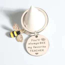 Liebe niedliche Schlüsselanhänger Honigbee Du wirst immer meine Lieblingslehrer -Schlüsselringe für den besten Geschenkschmuck für Lehrer -Tag bienen