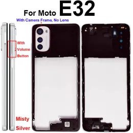 Coperchio del telaio centrale per Motorola Moto E22 E22I E32 E32S Alloggiamento centrale con parti del telaio lente