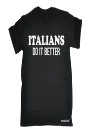 Итальянцы делают это лучше футболка Италия Хипстер Кул итальянский забавный подарки качество рождения 2020 бренд S Настройка футболка2273252
