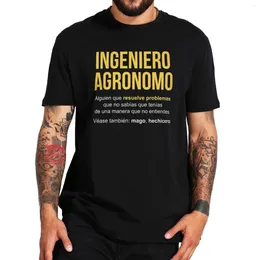 Męskie koszule Ingeniero Agronomo koszula hiszpańskie teksty inżynier rolniczy Prezent Krótkie rękawowe bawełniane unisex letnie koszulki rozmiar UE