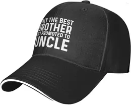 Ball Caps Only The Brother Get Promoted To Uncle Hat For Men Baseball Hats Trendy