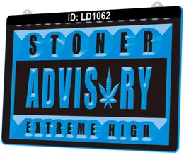 LD1062 SPUM Stoner Advisory Extreme High 3D Gravura LED LED SILH