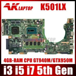 ASUS A501L V505L K501LX K501LB K501L K501オリジナルメインボードGT940M GTX950M I3 I5 I7 CPU 4GB RAM用マザーボードK501LXラップトップマザーボードマザーボード