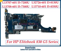 اللوحة الأم L13708601 L13687601 L32726601 L13707601 L13710601 for HP Elitebook 830 G5 Laptop Motherboard 6050A29230901MB I3 I7 I7