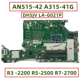 Moderkort för Acer Aspire AN51542 A31541G Laptop Motherboard med AMD R3 2200 R52500 R72700 CPU DH5JV LAG021P DDR4 Fullt testat