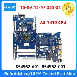 تم تجديد اللوحة الأم لـ HP 15BA 15AF 255 G5 LAPTOP Motherboard مع A87410 CPU 854962601 854962001 BDL51 LAD711P DDR3