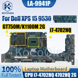 Материнская плата для Dell Precision M3800 XPS 9530 Notebbook Mainboard LA9941P 0T37HN 0PD4J1 0R99XN 0530H3 I7 GT750M K1100M 2G Материнская плата ноутбука